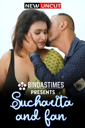 Sucharita and Fan (2022) Bindastimes ShortFilm full movie download